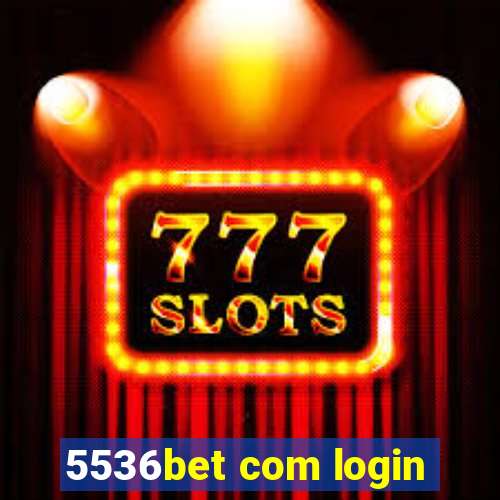 5536bet com login